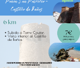 RUTA NOCTURNA  AL PEÑON DE SAN PATRICIO - TORRE DE CAUTOR - CASTILLO DE BAÑOS